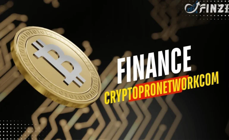 Finance Cryptopronetworkcom: The Future of Managing and Trading Digital Assets