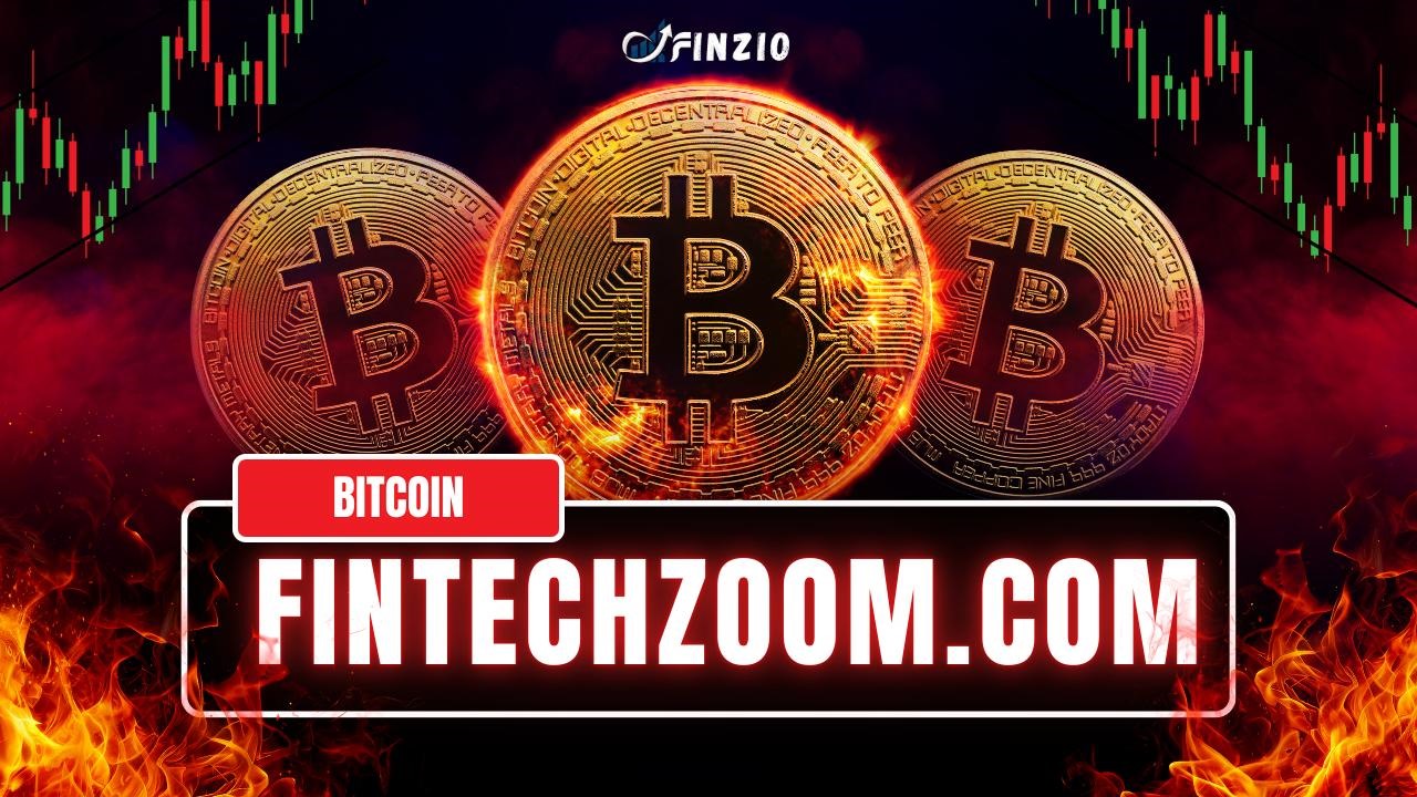 FintechZoom Bitcoin Guide: Basics to Pro Insights