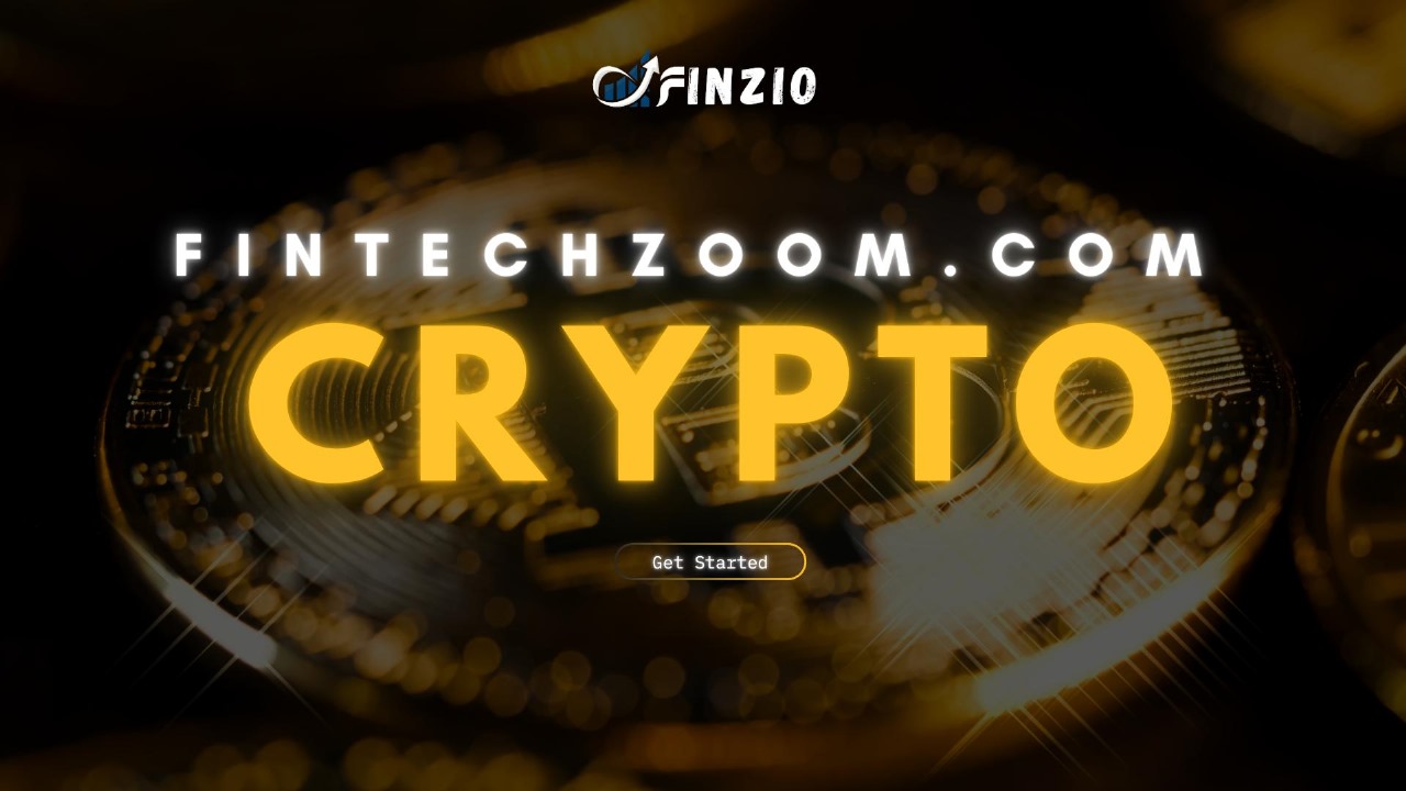 FintechZoom.com Crypto Explained: A Guide to Trading in 2025