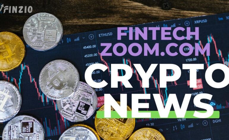 FintechZoom.com Crypto News: A Deeper 2025 Analysis | Finzio